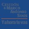 Y Ahora Te Vas (Album Version) - Jorge Celedon&Marco Antonio Solís