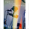 Mantra(feat. Trigger & Wizzy) - Trezz&Trigger&Wizzy