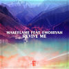 Revive Me (Original Mix) - MakeFlame&Emoiryah