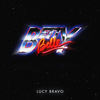 Lucy Bravo (Fast Boo Remix) - Betty Belle&Fast Boo