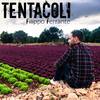 Tentacoli - Filippo Ferrante&Filippo Junior Ferrante