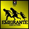 Emigrante - Joan le Frais