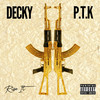 Rise It (Explicit) - Decky&P.T.K