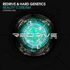 Reality's Dream (Original Mix) - ReDrive&Hard Genetics