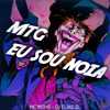 Mtg Eu Sou Noia (Explicit) - MC MTHS&DJ ELIAS ZL