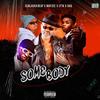 Somebody (feat. Mayzee, Lyta & OAQ) - Dj Blackk Beat&Mayzee&Lyta&OAQ