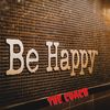 Be Happy - The Coach&Charles Anthony