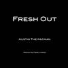 Fresh Out (feat. Au$tin The PacMan) (Explicit) - Saltreze&Au$tin The PacMan