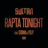 Rapta Tonight - Sultan&Pop&Croma