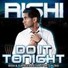 Do It Tonight - Rishi&Metz&Trix