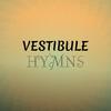 Vestibule Hymns - Konja