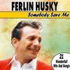 Hang Your Head in Shame - Ferlin Husky