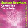 Controlling Transmission - Sunset Brothers