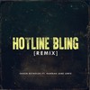 Hotline Bling (Remix) - Shaun Reynolds