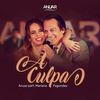 A Culpa - Anuar Oficial&Mariana Fagundes
