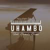 Uhambo(feat. Browdy Brave) - Nayshen SA&Browdy Brave