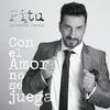 Con el Amor No Se Juega - Pitu