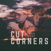 Cut Corners(feat. YGTUT) - 6tusk&Ygtut