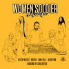 Women Soldier Mixtape - Women Soldier&Belén Natalí&Matah&Awa Fall&High Paw&chalart58&Belén Natalí Castrage Aielo&Miriam de la Fuente Rodiel&Awa Mirone&Paula Herrero Presa&Gerard Casajús Guaita