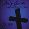 Amazing Grace - Larry Gatlin&The Gatlin Brothers