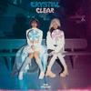 Crystal Clear (Explicit) - Talyana&CHRM&Ayojazz!