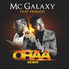 Ohaa (Remix) - MC Galaxy&Peruzzi