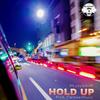 Hold Up - MrJaySmiff