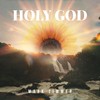 Holy God - Mark Zimmer