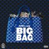 Big Bag (Explicit) - Mista Cain