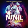 Mi Niña (Remix) - Chocolate Mc&Carluchi&Fere Prowa