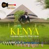 Kenya (feat. Guardian Angel & PPMC Choir) - PPMC Kenya&Guardian Angel&PPMC Choir