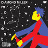 Mostest (Explicit) - Diamond Miller