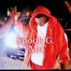 Me (Explicit) - Spook G.