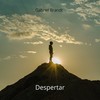 Despertar - Gabriel Brandt&Rafael Bronzoni&Katy Leal