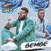 Bembe - DJ Neptune&Runda