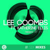 Shiver(Murkstrumental Mix (Unreleased)) (Remix) - Lee Coombs&Katherine Ellis