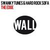 The Edge (Original Mix) - Swanky Tunes&Hard Rock Sofa