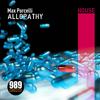 Allopathy (Ill Mix) - Max Porcelli