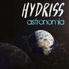 Astronomia (Original Mix) - Hydriss