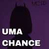 Uma Chance - Mc FP