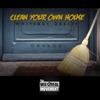 Clean Your Own House - WhiteBoy DeeJay