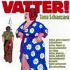 Vatter, guten Appetit - Tana Schanzara