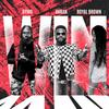 Win (feat. Dymo & Ahkan) - Royal Brown&DYMO&Ahkan