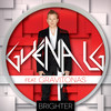 Brighter (Mathieu Bouthier Radio Remix) - Guena LG&Gravitonas