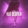 Ela Desfila - ZK Beats&MC Sam