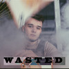 Wasted (Explicit) - Zaid