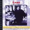 How Can I Tell Her - Lobo