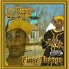 Finer Thangs - Lil Chris