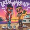 Upset (Explicit) - Lazy Luciano&Yung Tory