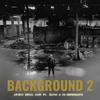 Background 2(feat. Havoc & Co Defendants) (Explicit) - Habló Pablo&Havoc&Co Defendants